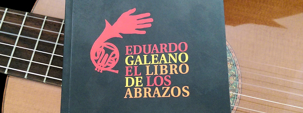 El libro de los abrazos - Eduardo Galeano